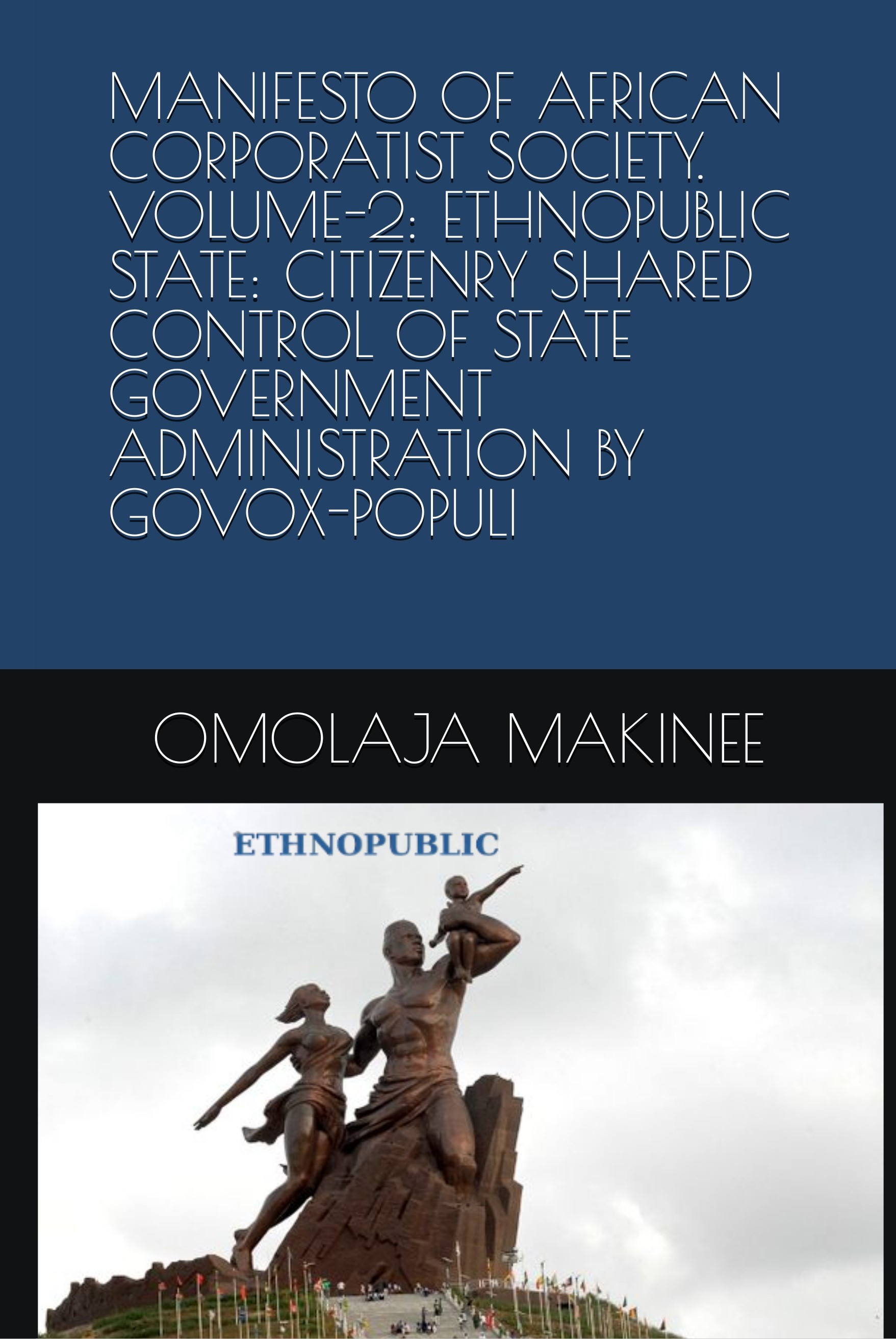 Book Cover: VOLUME 2: Ethnopublic State
